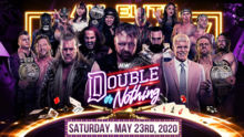 AEW Double Or Nothing 2020：开始时间、比赛卡和观看方式